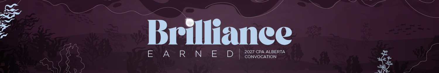 Brilliance Earned 2027 CPA Alberta Convocation