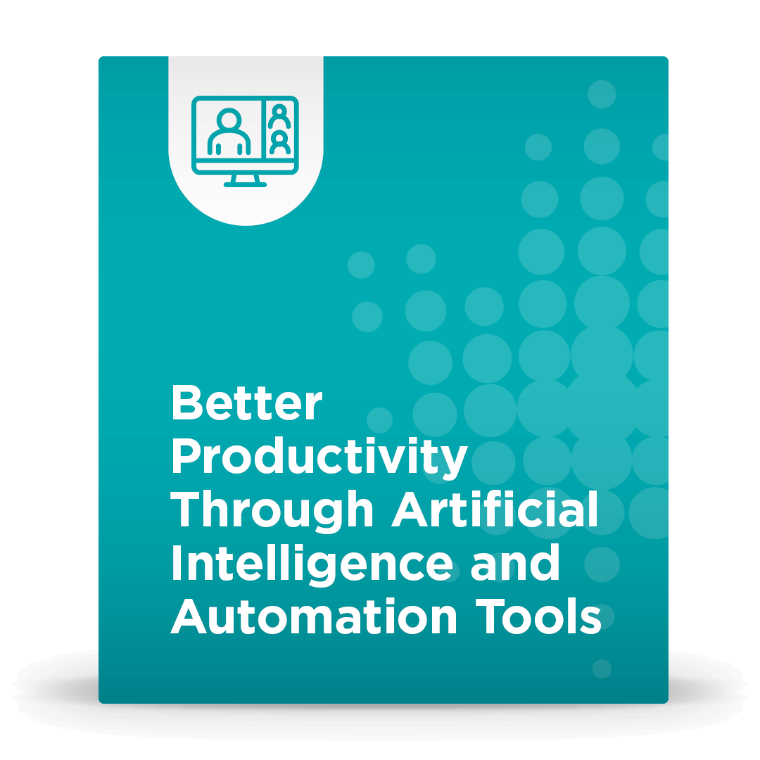 Better Productivity Through Artificial Intelligence and Automation Tools 