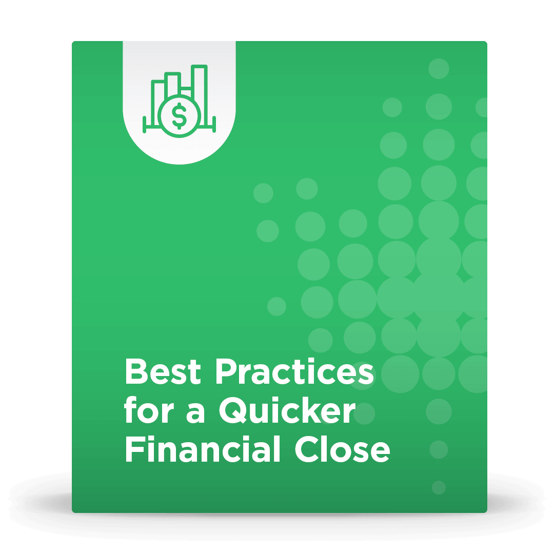 Best practices for a quicker financial close