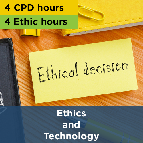 A sticky note that reads Ethical Decisions. Text on the image reads 4 CPD hours and 4 Ethic hours. Ethics and Technology